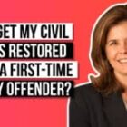 Can I Get My Civil Rights Restored in Arizona If I am a First-Time Felony Offender?